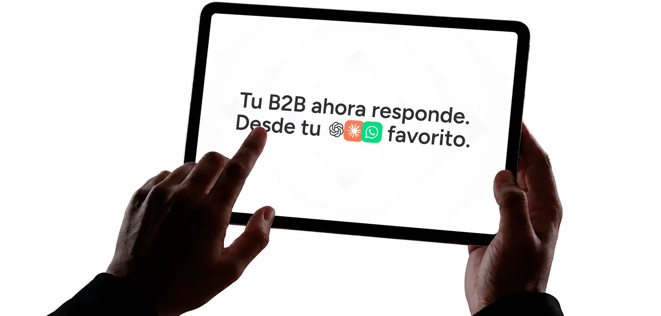 Go2B en una tablet: tu B2B ahora responde desde ChatGPT, Claude o WhatsApp.